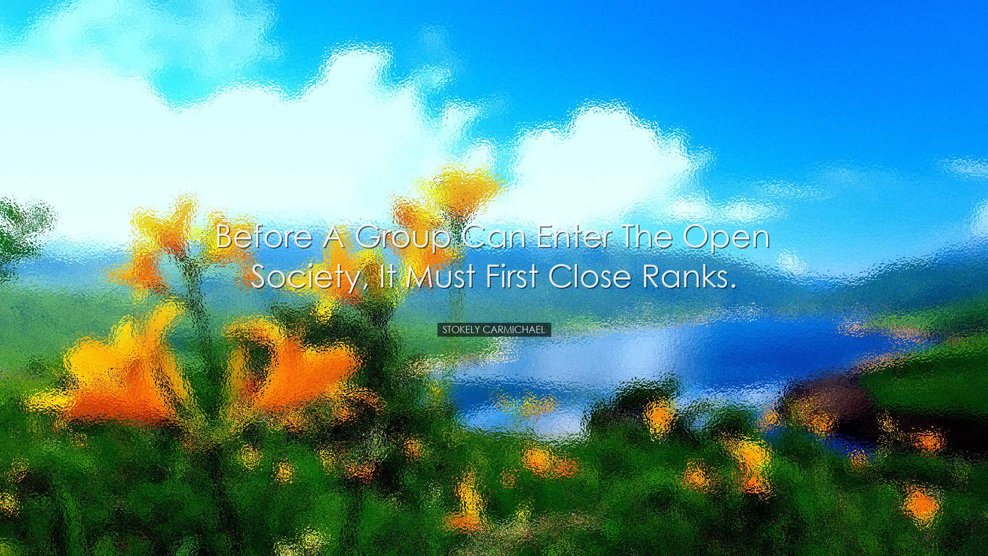 Before a group can enter the open society, it must first close ran